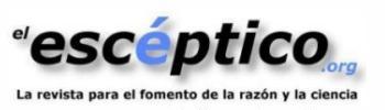 El Escéptico: La revista para el fomento de la razón y la ciencia